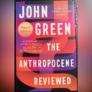 Signed Edition ‘The Anthropocene Reviewed' by John Green